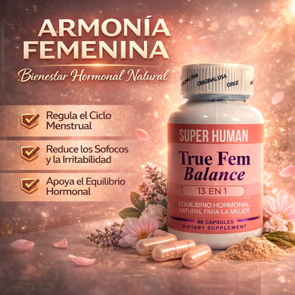 🌸 True Fem Balance™ | Bienestar Integral para la Mujer - Equilibrio, energía y bienestar para sentirte mejor cada día